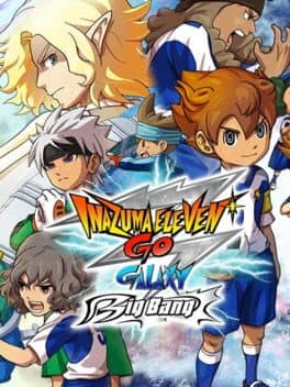 Inazuma Eleven GO: Galaxy Big Bang cover art