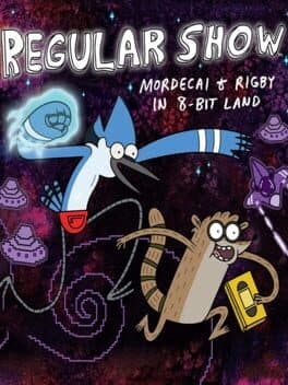 Regular Show: Mordecai and Rigby in 8-Bit Land cover art