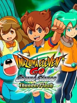 Inazuma Eleven GO: Chrono Stones - Thunderflash cover art