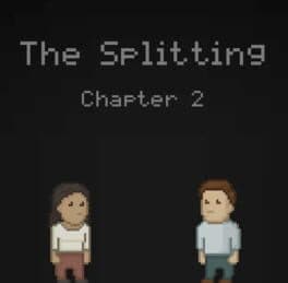 The Splitting: Chapter 2 cover art