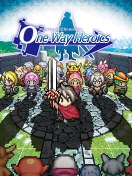 Mystery Chronicle: One Way Heroics cover art