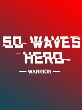 50 Waves Hero cover art