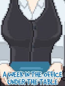 A Week in the Office: Under the Table cover art