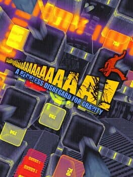 AaaaaAAaaaAAAaaAAAAaAAAAA!!!: A Reckless Disregard for Gravity cover art