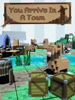You Arrive In A Town cover art