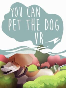 You Can Pet the Dog VR cover art