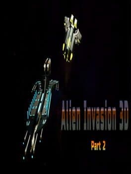 Alien Invasion 3D Part 2 cover art