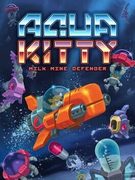 Aqua Kitty: Milk Mine Defender cover art