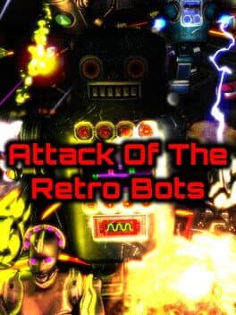 Attack of the Retro Bots cover art