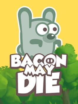 Bacon May Die cover art