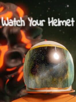 Watch Your Helmet cover art