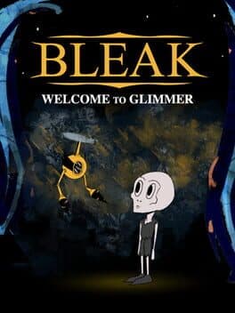 Bleak: Welcome to Glimmer cover art
