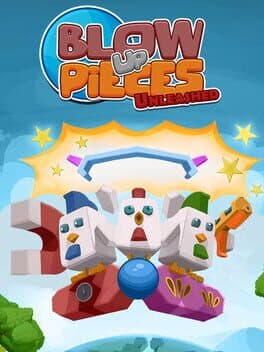 Blow Up Pieces: Unleashed cover art