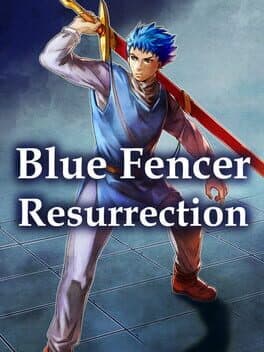Blue fencer Resurrection cover art