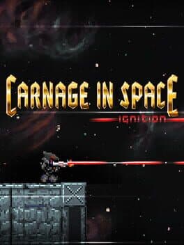 Carnage in Space: Ignition cover art