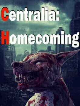 Centralia: Homecoming cover art