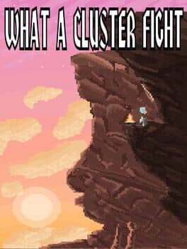 What a Cluster Fight cover art