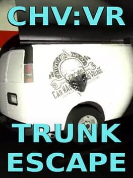 CHV: VR Trunk Escape cover art