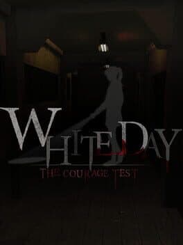 White Day VR: The Courage Test cover art