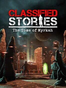 Classified Stories: The Tome of Myrkah cover art