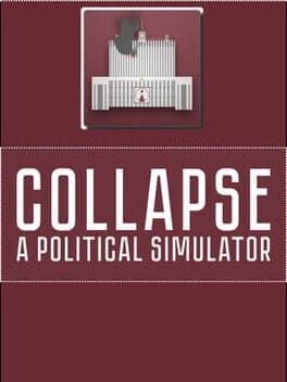 Collapse: A Political Simulator cover art
