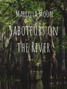 Marcella Moon: Saboteurs on the River cover art