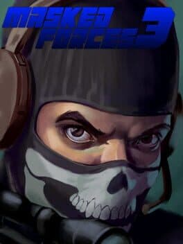 Masked Forces 3 cover art