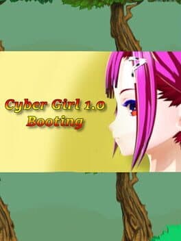 Cyber Girl 1.0: Booting cover art