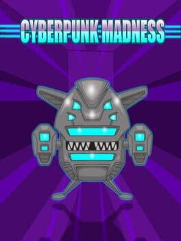 Cyberpunk Madness cover art