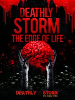 Deathly Storm: The Edge of Life cover art