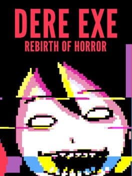 Dere Exe: Rebirth of Horror cover art
