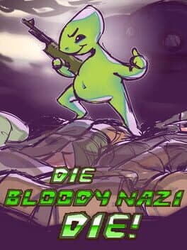 Die Bloody Nazi Die! cover art