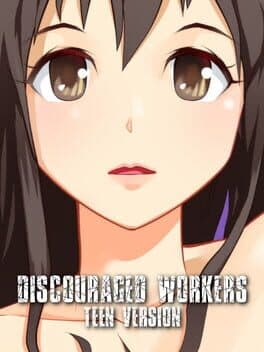 Discouraged Workers: Teen Version cover art