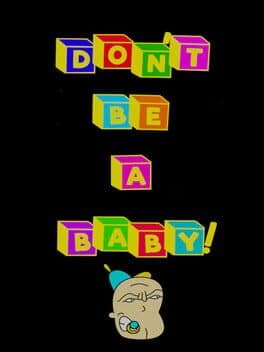 Don't Be A Baby! cover art