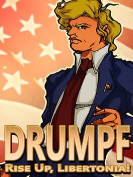 Drumpf: Rise Up, Libertonia! cover art