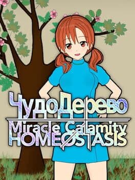 Miracle Calamity Homeostasis cover art