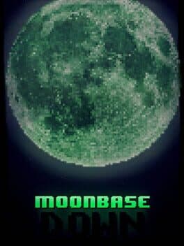 Moonbase Down cover art