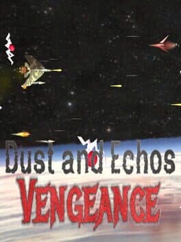 Dust and Echos: Vengeance cover art
