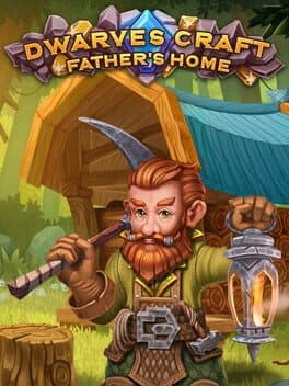 Dwarves Craft: Father's Home cover art