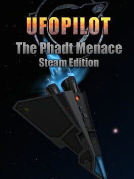 UfoPilot: The Phadt Menace - Steam Edition cover art