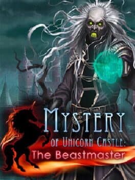 Mystery of Unicorn Castle: The Beastmaster cover art