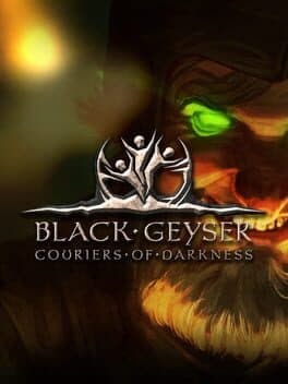 Black Geyser: Couriers of Darkness cover art