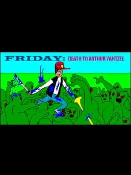 Friday: Death to Arthur Yahtzee cover art