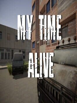 My Time Alive cover art