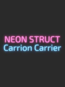 Neon Struct: Carrion Carrier cover art