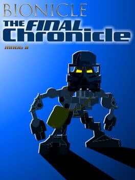 Mata Nui Online Game II: The Final Chronicle cover art