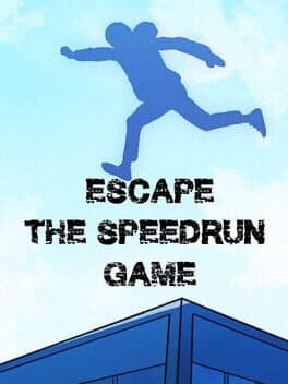 Escape: The Speedrun Game cover art