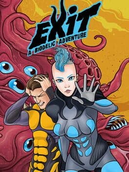 Exit: A Biodelic Adventure cover art