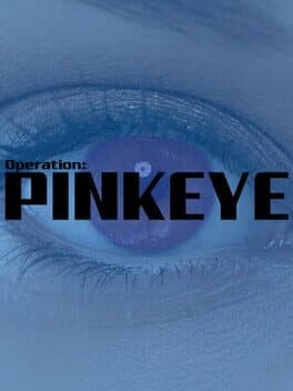 Operation: Pinkeye cover art