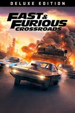 Fast & Furious: Crossroads - Deluxe Edition cover art